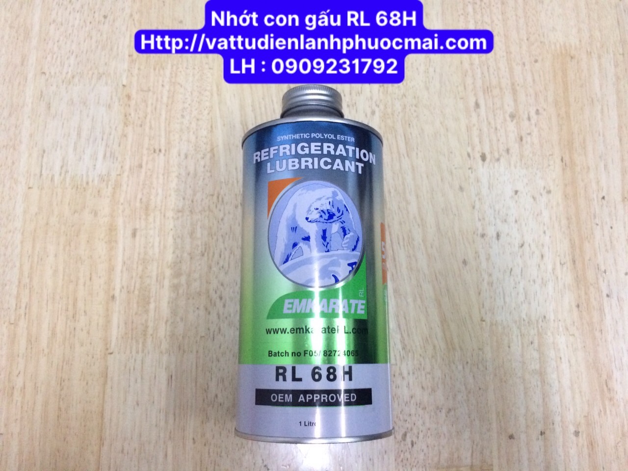 Nhớt con gấu 68h